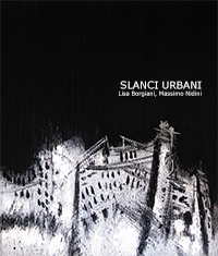 SLANCI URBANI:Ottobre 2009